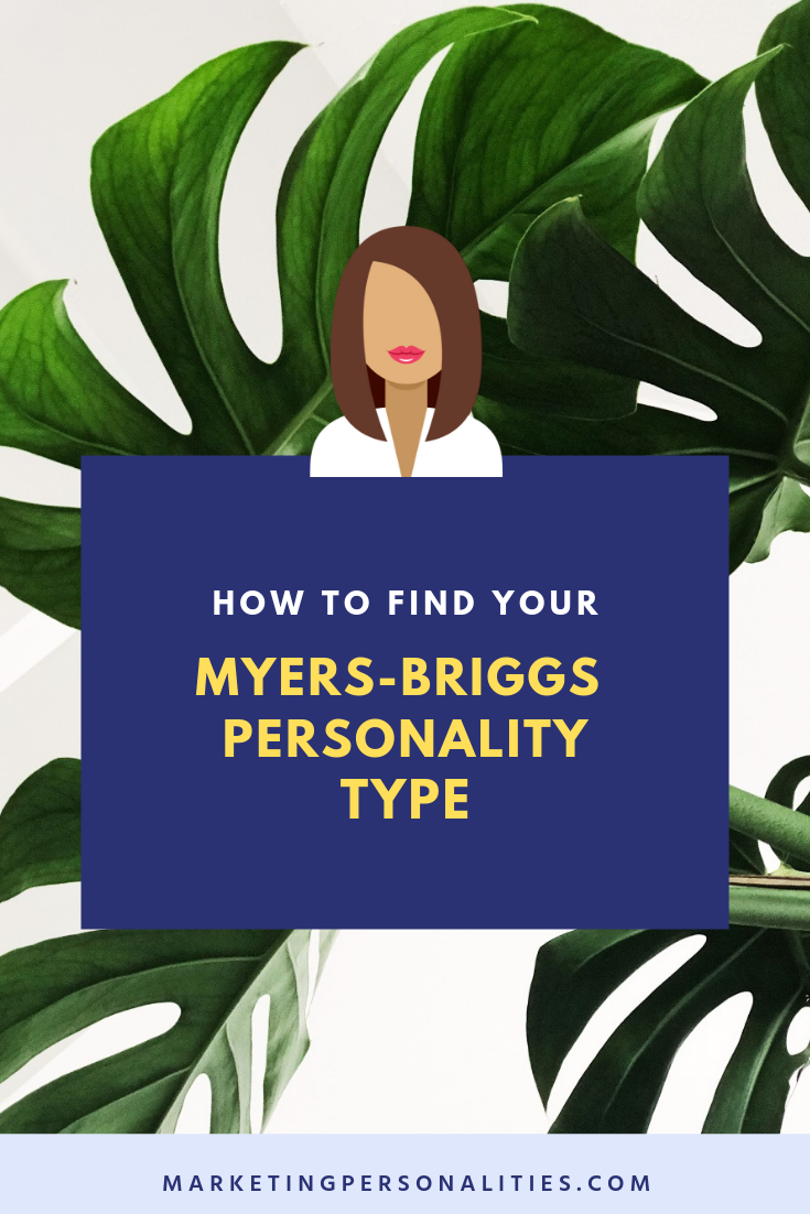 How to find your Myers-Briggs personality type, MarketingPersonalities.com What's your marketing personality type?
