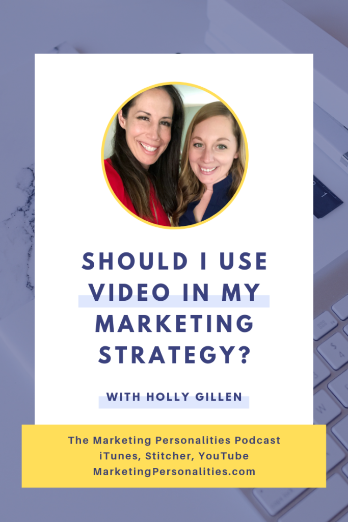 Should I use VIDEO in my marketing strategy? Lets find how YOU can use video in your marketing strategy based on your Myers-Briggs personality type. Marketing Personality Types. A YouTube video conversation with Holly G of Holly G Studios and Brit Kolo of MarketingPersonalities.com