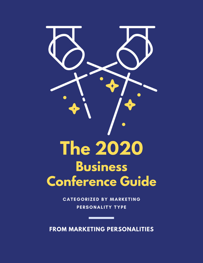 2020 Business Conference Guide categorized by personality type on the Marketing Personalities Podcast hosted by Brit Kolo, 2020 marketing conferences 2020 business conferences