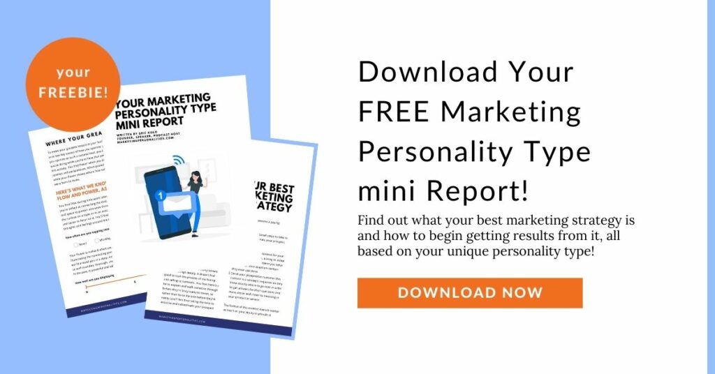 Download your free marketing personality type mini report from marketing personalities