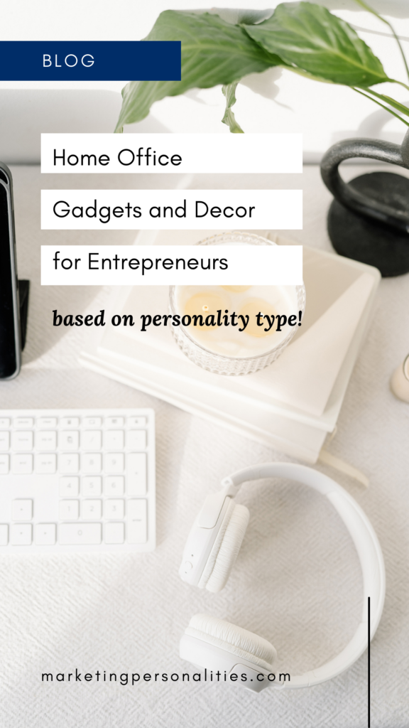 You'll want to save this huge list of home office gadgets and decor for entrepreneurs based on personality type! Find out what home office gadgets and decor you might love to have as an INFJ or an ESTJ or whatever your personality type is. #office #homedecor #amazon